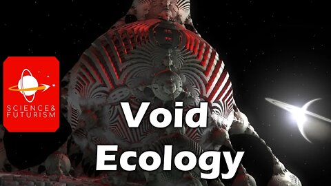 Void Ecology