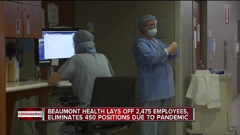 Beaumont temporarily laying off 2,475 employees, eliminating 450 positions