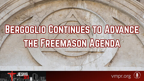 02 Jan 24, Jesus 911: Bergoglio Continues to Advance the Freemason Agenda