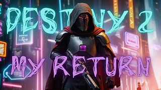 😈 Destiny 2: My Return Story + Nukes Top 5 Friday!