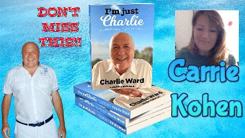 I'M JUST CHARLIE NO1 BEST SELLER WITH CARRIE KOHEN & CHARLIE WARD