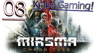 More Hidden Kills = Success! - Episode 8 - Miasma Chronicles - By Kraise Gaming!