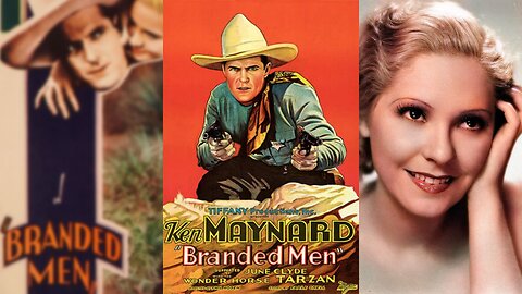 BRANDED MEN (1931) Ken Maynard, Tarzan & June Clyde | Western | B&W