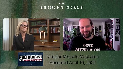 Michelle MacLaren ("Shining Girls") interview with Darren Paltrowitz