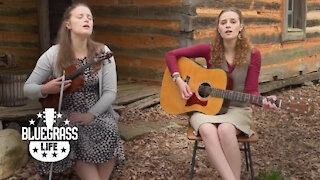 "Way Back in the Hills" by The Pressley Girls | Bluegrass Life