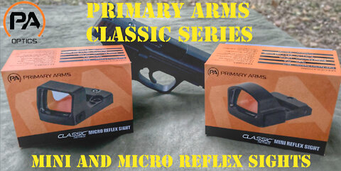 Primary Arms Mini and Micro Reflex Sights
