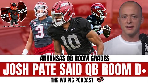 Josh Pate Speaks on Hogs QB Room | Are We Better Or Worse? | DJ Wagner & Egor Demin To Hogs?