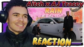 FLEX💰Aitch x AJ Tracey - Rain Feat. Tay Keith (REACTION)