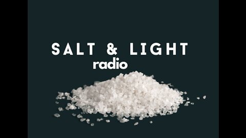 Salt and Light - What's Woke?