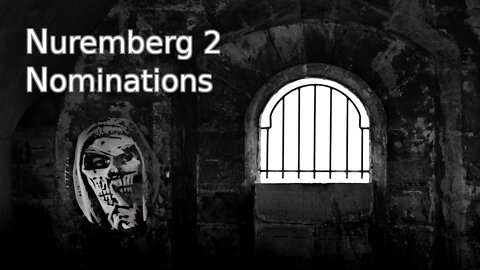 Nuremberg 2 Nominations