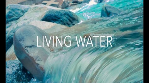 Living Water - Communion #37