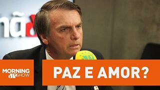 Paz e amor? Bolsonaro muda postura em entrevista