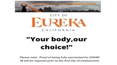 Growing Old Ungracefully: City of Eureka Vax Mandate