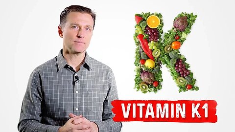 What Does Vitamin K1 Do? - Dr. Berg