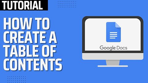 How To Make a Table of Contents in Google Docs