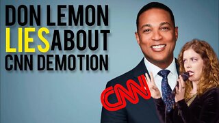 Don Lemon LIES About CNN Demotion! CRINGE Response! Chrissie Mayr in the Morning