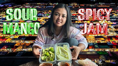 Sour Mango & Spicy Fish Jam in Thailand