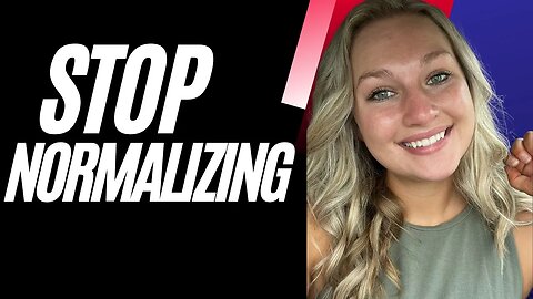 Jessica Lloyd- Stop Normalizing