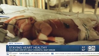 Valley man lives with congenital heart disease