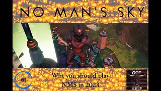 No Man's Sky - Why You Should Play NMS in 2023