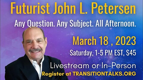 Futurist John Petersen. Any Question. Any Subject. All Afternoon.