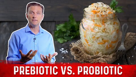 [Prebiotics vs.Probiotics] Difference Between Prebiotics And Probiotics – Dr.Berg