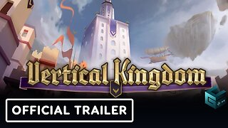 Vertical Kingdom - Official Release Date Announcement Trailer