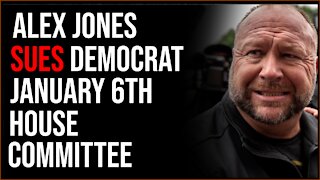 Alex Jones Sues January 6th House Committee