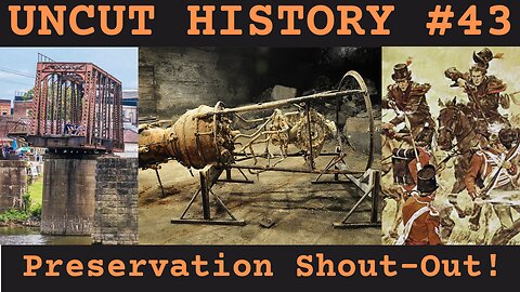 Preservation Shout-out! | Uncut History #43