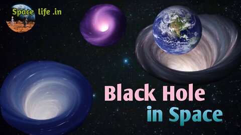 Black Hole in Space || মহাকাশে কালো গর্ত |