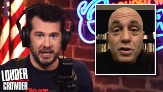 Joe Rogan Controversy: Why You Can NEVER Apologize to the Mob! | Louder with Crowder