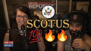 S2 Ep 032 | SCOTUS IN ACTION!