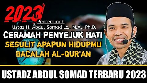 Ustadz Abdul Somad : Bacalah AlQur'an - Ceramah Pengantar Tidur