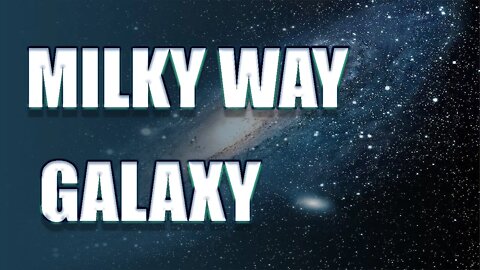 10 AMAZING FACTS ABOUT MILKY WAY GALAXY |NASA| |SPACE| |MILKY WAY| |SPACEX|