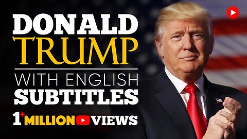 ENGLISH SPEECH - DONALD TRUMP- Never, Ever Give Up (English Subtitles)