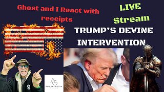 Trumps Devine Intervention