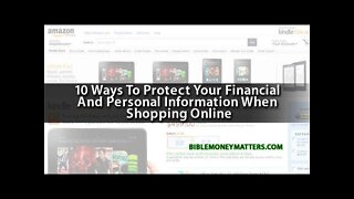 10 Ways To Protect Your Financial And Personal Information When Shopping Online