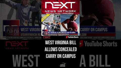 West Virginia Bill Allows Concealed Carry On Campus #shorts