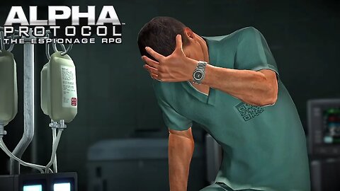 Alpha Protocol | Part 1: When You're Having Of THOSE Day's!