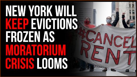 New York Moves To Prevent Eviction Moratorium Expiration Crisis, Bail Out Landlords