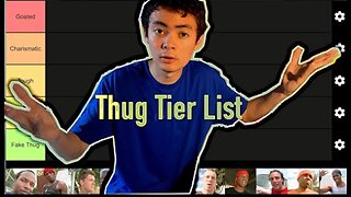 Thug Tier List