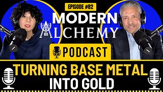 Modern Alchemy Podcast Episode #82 - Turning Base Metal into Gold #2 Clean up