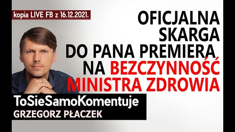 Oficjalna skarga do Pana Premiera na bezczynność Ministra Zdrowia