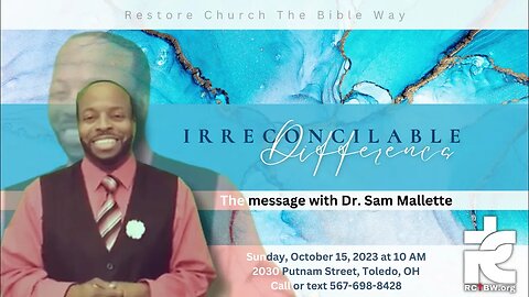 "Irreconcilable Differences"" with Assistant Pastor Dr. Sam