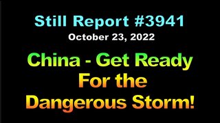 China – Get Ready for the Dangerous Storm!!!, 3941