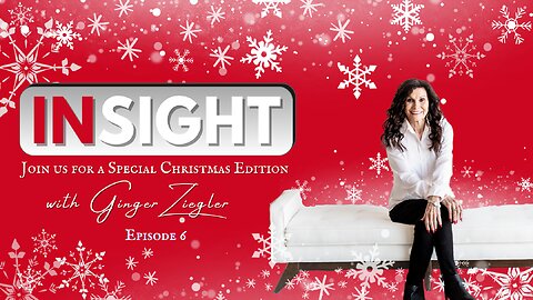 InSight with GINGER ZIEGLER Christmas Special - Forgiven, Accepted and Redeemed!