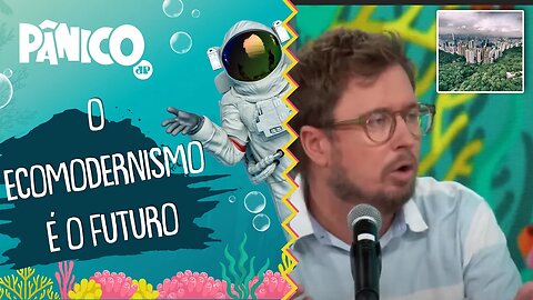 Leandro Narloch: 'O AMBIENTALISMO HOJE É MUITO PESSIMISTA E APOCALÍPTICO'