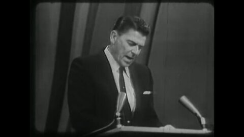 Ronaldo Reagan speech "The time to choose" October 27, 1964