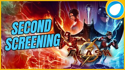 Second Screening - The Flash (2023)