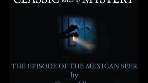 Episode of the Mexican Seer by Grant Allen - Audiobook